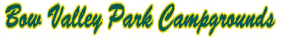 Bow Valley Park Campgrounds and group camps the Gateway to the Canadian Rockies in Kananaskis Country.